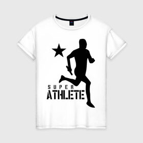 Женская футболка хлопок с принтом Лёгкая атлетика (4) в Рязани, 100% хлопок | прямой крой, круглый вырез горловины, длина до линии бедер, слегка спущенное плечо | атлет | бег | бегун | легкая атлетика | марафон | марафонец | спринтер