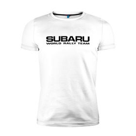 Мужская футболка премиум с принтом Subaru world rally team (2) в Рязани, 92% хлопок, 8% лайкра | приталенный силуэт, круглый вырез ворота, длина до линии бедра, короткий рукав | rally | subaru | subaru субарик | team | world | world rally team | авто2012 | ралли | субару