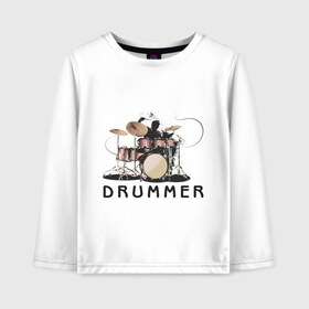 Детский лонгслив хлопок с принтом Drummer в Рязани, 100% хлопок | круглый вырез горловины, полуприлегающий силуэт, длина до линии бедер | drummer | барабанщик | барабаны | драммер | ударник | ударные