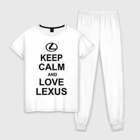 Женская пижама хлопок с принтом keep calm and love lexus в Рязани, 100% хлопок | брюки и футболка прямого кроя, без карманов, на брюках мягкая резинка на поясе и по низу штанин | Тематика изображения на принте: автомобили | машины | сохраняй спокойствие и люби лексус | тачки