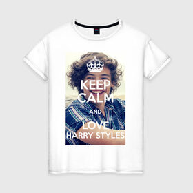 Женская футболка хлопок с принтом Keep calm and love Harry Styles в Рязани, 100% хлопок | прямой крой, круглый вырез горловины, длина до линии бедер, слегка спущенное плечо | 1d | harry styles | keep calm | music | one direction | гарри стайлс