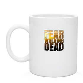 Кружка с принтом Fear The Walking Dead в Рязани, керамика | объем — 330 мл, диаметр — 80 мм. Принт наносится на бока кружки, можно сделать два разных изображения | dead | fear | бойтесь | бойтесь ходячих мертвецовwalking | мертвецов | ходячих