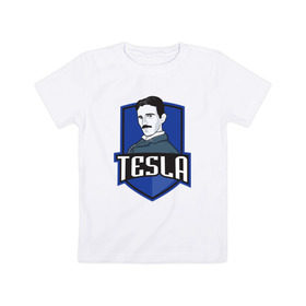 Детская футболка хлопок с принтом Никола Тесла в Рязани, 100% хлопок | круглый вырез горловины, полуприлегающий силуэт, длина до линии бедер | tesla