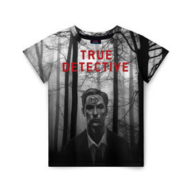 Детская футболка 3D с принтом True Detective в Рязани, 100% гипоаллергенный полиэфир | прямой крой, круглый вырез горловины, длина до линии бедер, чуть спущенное плечо, ткань немного тянется | Тематика изображения на принте: детектив | настоящий детектив | раст | сериал