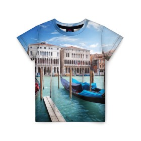 Детская футболка 3D с принтом Италия (Венеция) в Рязани, 100% гипоаллергенный полиэфир | прямой крой, круглый вырез горловины, длина до линии бедер, чуть спущенное плечо, ткань немного тянется | europe | italy | venice | венеция | вода | европа | ес | италия | каникулы | лодки | отдых | отпуск | солнце | туризм