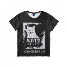 Детская футболка 3D с принтом Wanted Cat в Рязани, 100% гипоаллергенный полиэфир | прямой крой, круглый вырез горловины, длина до линии бедер, чуть спущенное плечо, ткань немного тянется | белое | котик | кошка | надписи | новинки | прикольные | рисунок | черное