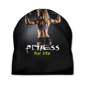 Шапка 3D с принтом Fitness for life в Рязани, 100% полиэстер | универсальный размер, печать по всей поверхности изделия | fitness. гантели | девушка | прикольные картинки | спорт | тело | экстрим