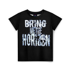 Детская футболка 3D с принтом Bring Me The Horizon в Рязани, 100% гипоаллергенный полиэфир | прямой крой, круглый вырез горловины, длина до линии бедер, чуть спущенное плечо, ткань немного тянется | bmth | bring me | bring me the horizon | bring me the horizont | doomed | бринг ми | бринг ми зе | бринг ми зе хоризон