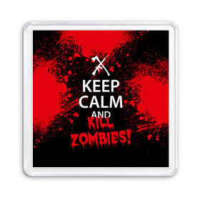 Магнит 55*55 с принтом Keep Calm & Kill Zombies в Рязани, Пластик | Размер: 65*65 мм; Размер печати: 55*55 мм | Тематика изображения на принте: bone | carl | rick | skelet | skull | walking dead | zombie | граймс | зомби | карл | нежить | нечисть | рик | скелет | ходячие мертвецы | череп