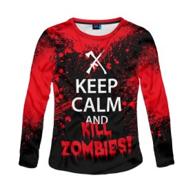 Женский лонгслив 3D с принтом Keep Calm & Kill Zombies в Рязани, 100% полиэстер | длинные рукава, круглый вырез горловины, полуприлегающий силуэт | Тематика изображения на принте: bone | carl | rick | skelet | skull | walking dead | zombie | граймс | зомби | карл | нежить | нечисть | рик | скелет | ходячие мертвецы | череп