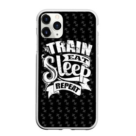 Чехол для iPhone 11 Pro матовый с принтом Train Eat Sleep Repeat в Рязани, Силикон |  | body | crossfit | force | hard | power | powerlifting | sport | strength | strong | train | workout | бодибилдер | бодибилдинг | воркаут | крепость | кроссфит | пауэрлифтинг | сила | спорт | тело | тренировка