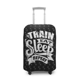 Чехол для чемодана 3D с принтом Train Eat Sleep Repeat в Рязани, 86% полиэфир, 14% спандекс | двустороннее нанесение принта, прорези для ручек и колес | body | crossfit | force | hard | power | powerlifting | sport | strength | strong | train | workout | бодибилдер | бодибилдинг | воркаут | крепость | кроссфит | пауэрлифтинг | сила | спорт | тело | тренировка