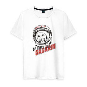 Мужская футболка хлопок с принтом Быть первым, как Гагарин! в Рязани, 100% хлопок | прямой крой, круглый вырез горловины, длина до линии бедер, слегка спущенное плечо. | восток | космонавт | космос | ссср | юрий гагарин