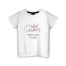 Детская футболка хлопок с принтом Королевы рождаются в июле в Рязани, 100% хлопок | круглый вырез горловины, полуприлегающий силуэт, длина до линии бедер | queen july
