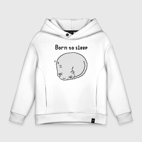 Детское худи Oversize хлопок с принтом Born to sleep в Рязани, френч-терри — 70% хлопок, 30% полиэстер. Мягкий теплый начес внутри —100% хлопок | боковые карманы, эластичные манжеты и нижняя кромка, капюшон на магнитной кнопке | Тематика изображения на принте: pixelart | коты | пиксельарт | рожденный спать | сон