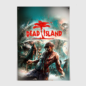 Постер с принтом Dead island 8 в Рязани, 100% бумага
 | бумага, плотность 150 мг. Матовая, но за счет высокого коэффициента гладкости имеет небольшой блеск и дает на свету блики, но в отличии от глянцевой бумаги не покрыта лаком | dead | island | repticide | zombie | дэд айлэнд | зомби | мозги