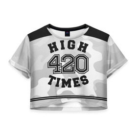 Женская футболка 3D укороченная с принтом High Times 420 Camo в Рязани, 100% полиэстер | круглая горловина, длина футболки до линии талии, рукава с отворотами | camouflage | камо | камуфляж