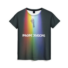 Женская футболка 3D с принтом Imagine Dragons в Рязани, 100% полиэфир ( синтетическое хлопкоподобное полотно) | прямой крой, круглый вырез горловины, длина до линии бедер | Тематика изображения на принте: demons | evolve | mirrors | radioactive | драконы | космос | музыка | нло | ночь | поп | радуга | рок | свет