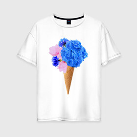 Женская футболка хлопок Oversize с принтом Мороженое букет в Рязани, 100% хлопок | свободный крой, круглый ворот, спущенный рукав, длина до линии бедер
 | flowers | василек | вафля | гортензия | магнолия | рожок | розовый | синий | цветы