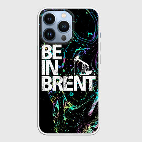 Чехол для iPhone 13 Pro с принтом Be in brent в Рязани,  |  | газ | нефть