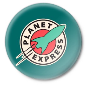 Значок с принтом Planet Express в Рязани,  металл | круглая форма, металлическая застежка в виде булавки | planet express