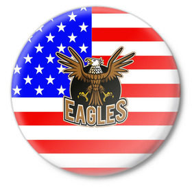 Значок с принтом Американский орёл в Рязани,  металл | круглая форма, металлическая застежка в виде булавки | usa | америка | американец | орел | символика америки | сша
