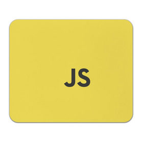 Коврик прямоугольный с принтом JavaScript в Рязани, натуральный каучук | размер 230 х 185 мм; запечатка лицевой стороны | Тематика изображения на принте: javascript | js