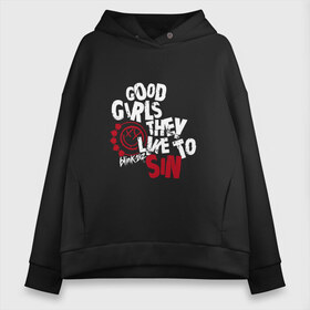 Женское худи Oversize хлопок с принтом Good girls they like to sin в Рязани, френч-терри — 70% хлопок, 30% полиэстер. Мягкий теплый начес внутри —100% хлопок | боковые карманы, эластичные манжеты и нижняя кромка, капюшон на магнитной кнопке | Тематика изображения на принте: blink | альтернативный рок | блинк | группа | марк хоппус | музыка | мэтт скиба | надпись | панк | панк рок | песни | поп панк | рок | скейт панк | смайл | смайлик | трэвис баркер