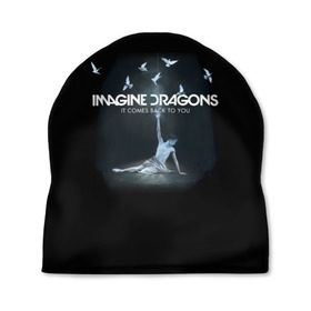 Шапка 3D с принтом Imagine, Dragons, девушка в Рязани, 100% полиэстер | универсальный размер, печать по всей поверхности изделия | Тематика изображения на принте: dragons | imagine | альтернативный | американская | бэн макки | группа | драгонс | дэн платцман | дэн рейнольдс | имеджин | инди | индирок | поп | рок | уэйн сермон | электроник