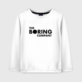 Детский лонгслив хлопок с принтом The boring company в Рязани, 100% хлопок | круглый вырез горловины, полуприлегающий силуэт, длина до линии бедер | elon musk | tesla | бурение | илон маск | скучная компания | тоннели | тоннель | туннели | элон