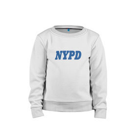 Детский свитшот хлопок с принтом NYPD в Рязани, 100% хлопок | круглый вырез горловины, эластичные манжеты, пояс и воротник | new york police department | департамент | нью йорк