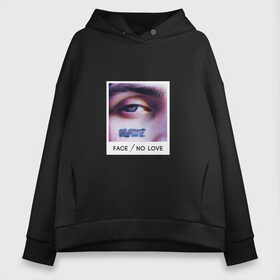 Женское худи Oversize хлопок с принтом Face No Love в Рязани, френч-терри — 70% хлопок, 30% полиэстер. Мягкий теплый начес внутри —100% хлопок | боковые карманы, эластичные манжеты и нижняя кромка, капюшон на магнитной кнопке | face