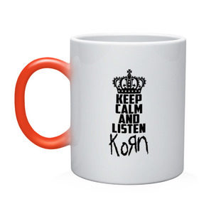 Кружка хамелеон с принтом Keep calm and listen Korn в Рязани, керамика | меняет цвет при нагревании, емкость 330 мл | korn | koяn | арвизу | дэвис | корн | коян | лузье | манки | уэлч | филди | филипп | хэд | шаффер