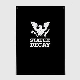 Постер с принтом State of Decay в Рязани, 100% бумага
 | бумага, плотность 150 мг. Матовая, но за счет высокого коэффициента гладкости имеет небольшой блеск и дает на свету блики, но в отличии от глянцевой бумаги не покрыта лаком | Тематика изображения на принте: decay | horror | state | игра | стадия | хоррор