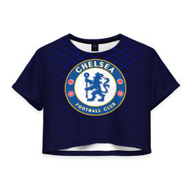 Женская футболка 3D укороченная с принтом Chelsea 2018 Uniform в Рязани, 100% полиэстер | круглая горловина, длина футболки до линии талии, рукава с отворотами | 