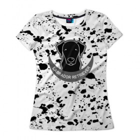 Женская футболка 3D с принтом LABRADOR RETRIEVER в Рязани, 100% полиэфир ( синтетическое хлопкоподобное полотно) | прямой крой, круглый вырез горловины, длина до линии бедер | dog | labrador retriever | животные | милые животные | пёсик | пятна | собаки | собачка | текстура