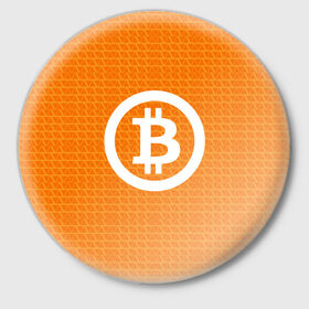 Значок с принтом BITCOIN в Рязани,  металл | круглая форма, металлическая застежка в виде булавки | bitcoin | btc | coin | crypto | ethereum | money | orange | биткоин | валюта | деньги | известные | криптовалюта | логотип | монета | надписи.cash | оранжевый | цвет | цифровое золото | эфир