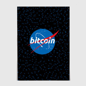 Постер с принтом BITCOIN в стиле NASA в Рязани, 100% бумага
 | бумага, плотность 150 мг. Матовая, но за счет высокого коэффициента гладкости имеет небольшой блеск и дает на свету блики, но в отличии от глянцевой бумаги не покрыта лаком | bitcoin | btc | crypto | биткоин | валюта | деньги | криптовалюта | майнер | майнинг | цифровое золото