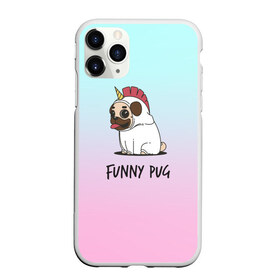 Чехол для iPhone 11 Pro матовый с принтом Funny PUG в Рязани, Силикон |  | Тематика изображения на принте: animals | dog | dogs | gradient | illustration | inscription | lettering | pug | puppy | unicorn | градиент | единорог | животные | иллюстрация | леттеринг | мопс | надпись | песик | собаки | щенок