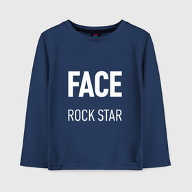 Детский лонгслив хлопок с принтом Face rock star в Рязани, 100% хлопок | круглый вырез горловины, полуприлегающий силуэт, длина до линии бедер | Тематика изображения на принте: hip hop | hiphop | mayhem | mc | rap | revenge | vlone | зачитал | иван дрёмин | клауд | мс | реп | репер | речитатив | рэп | рэпер | трэп | фас | фейс | фес | хип | хипхоп | хоп