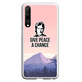 Чехол для Honor P30 с принтом Give Peace a Chance в Рязани, Силикон | Область печати: задняя сторона чехла, без боковых панелей | Тематика изображения на принте: битлз | горы | джон леннон | ленон | мир | песня | цитаты | шанс