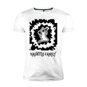 Мужская футболка премиум с принтом Haunted Family в Рязани, 92% хлопок, 8% лайкра | приталенный силуэт, круглый вырез ворота, длина до линии бедра, короткий рукав | 