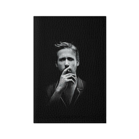 Обложка для паспорта матовая кожа с принтом Ryan Gosling в Рязани, натуральная матовая кожа | размер 19,3 х 13,7 см; прозрачные пластиковые крепления | ryan gosling | актер | райан гослинг