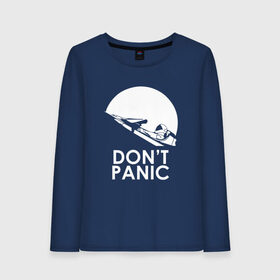 Женский лонгслив хлопок с принтом Dont Panic в Рязани, 100% хлопок |  | elon musk | spacex | илон маск | космос | марс | спейс икс