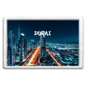 Магнит 45*70 с принтом Dubai в Рязани, Пластик | Размер: 78*52 мм; Размер печати: 70*45 | 