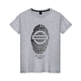 Женская футболка хлопок с принтом Nissan it`s in my DNA в Рязани, 100% хлопок | прямой крой, круглый вырез горловины, длина до линии бедер, слегка спущенное плечо | Тематика изображения на принте: 