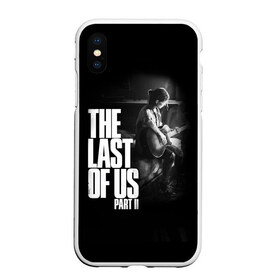 Чехол для iPhone XS Max матовый с принтом The Last of Us II_ в Рязани, Силикон | Область печати: задняя сторона чехла, без боковых панелей | the last of us | гриб | грибы | джоэл | кордицепс | пиратs | элли