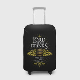 Чехол для чемодана 3D с принтом Lord of Drinks в Рязани, 86% полиэфир, 14% спандекс | двустороннее нанесение принта, прорези для ручек и колес | alcohol | beer | drink | lord | lordoftherings | ring | бочка | властелин | властелинколец | кольцо | лорд | напитки