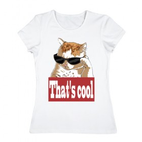Женская футболка хлопок с принтом Кот в очках в Рязани, 100% хлопок | прямой крой, круглый вырез горловины, длина до линии бедер, слегка спущенное плечо | крутой кот в очках