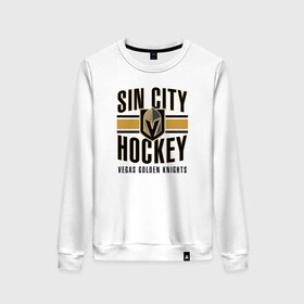 Женский свитшот хлопок с принтом Sin City Hockey в Рязани, 100% хлопок | прямой крой, круглый вырез, на манжетах и по низу широкая трикотажная резинка  | nhl | stanley cup | vegas golden knights | vegas knights | вегас голден найтс | вегас найтс | кубок стенли | кубок стэнли | нхл | хоккей | хоккейный клуб